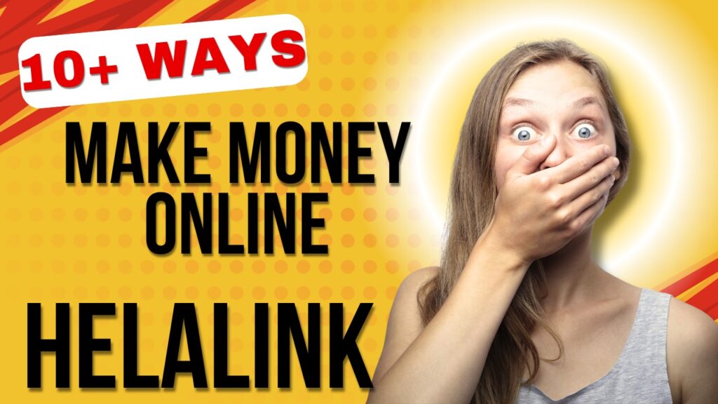 Helalink App:  Fastest-Growing Online Earning Platform