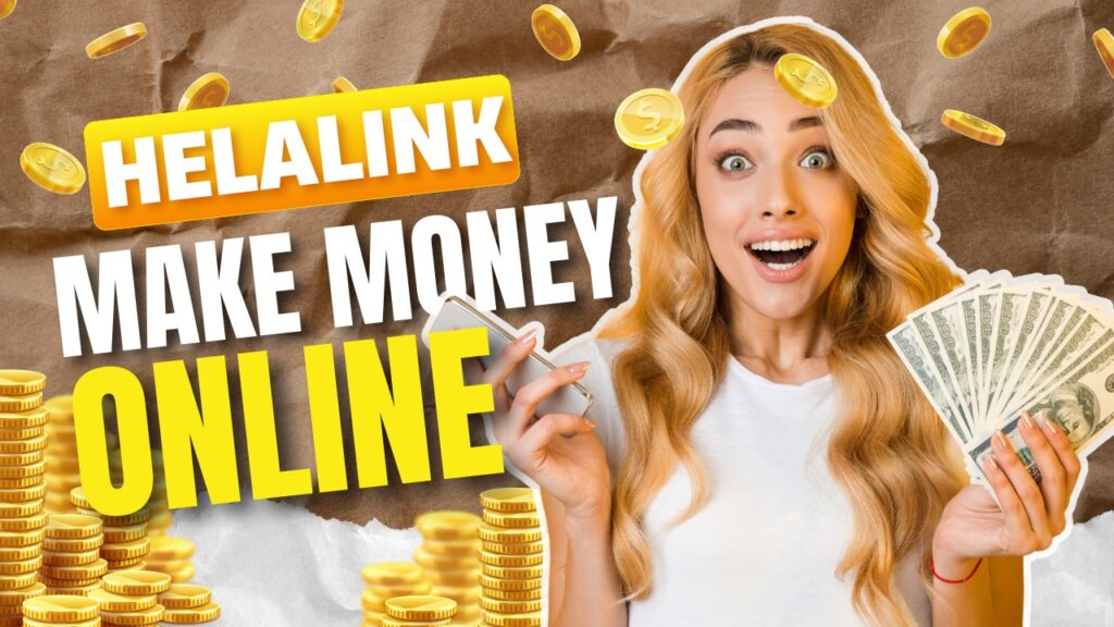 How to Complete Helalink Registration and Start Earning Online in 2025